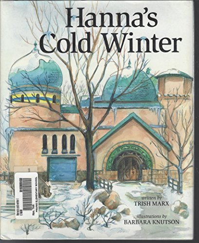 Hanna's Cold Winter (Picture Books)