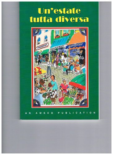 Un Estate Tutta Diversa (Italian Edition)