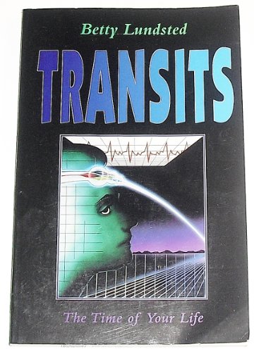Transits: The Time of Your Life