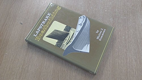 Lapstrake Boatbuilding