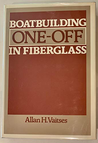Boatbuilding One-Off in Fiberglass