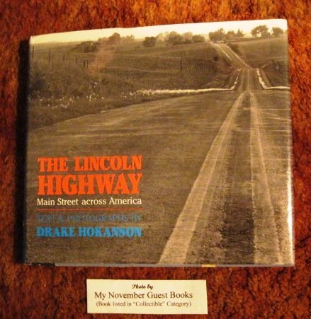 The Lincoln Highway: Main Street Across America