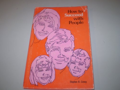 How to Succeed With People