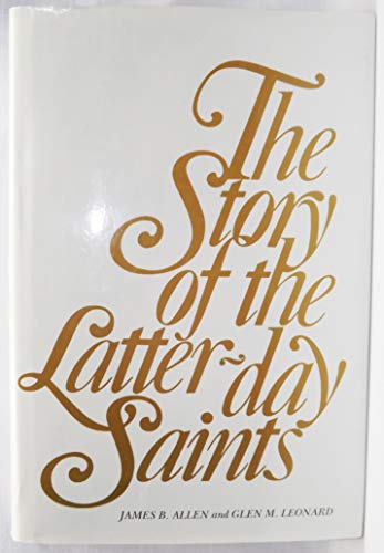 The Story of the Latter-Day Saints