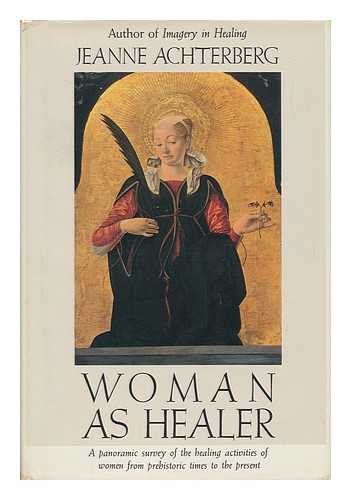 Woman As Healer