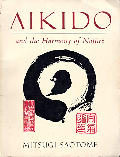 Aikido and the Harmony of Nature