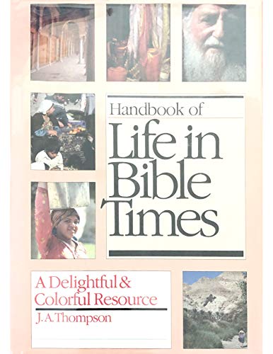 Handbook of life in Bible times