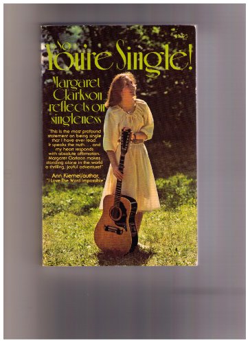 So you're single! - by Clarkson, Edith Margaret - Paperback