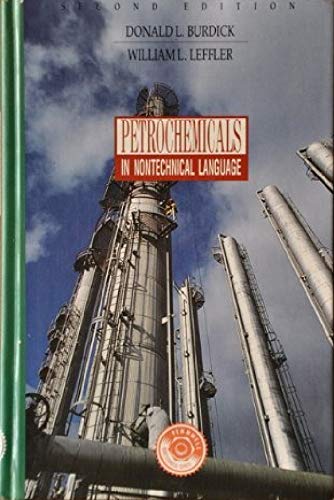 Petrochemicals in Nontechnical Language