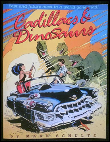 Cadillacs and Dinosaurs