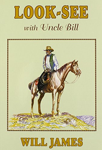 Look-See With Uncle Bill (Tumbleweed Series)