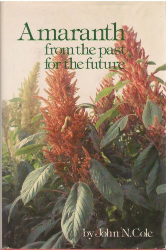 Amaranth, from the past for the future