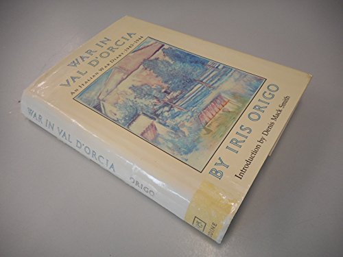 War in Val D'Orcia: An Italian War Diary, 1943-1944