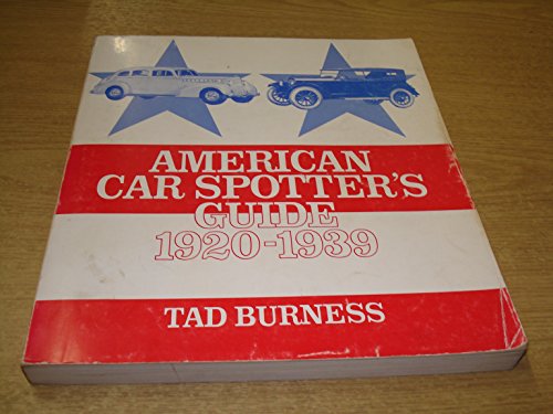 American Car Spotter's Guide: 1920-1939