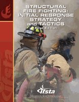 Structural Fire Fighting Initial Response Strategy and Tactics