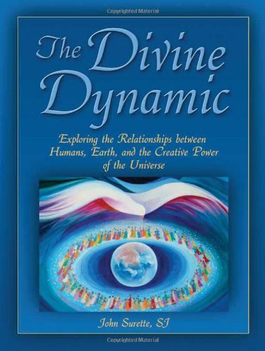 The Divine Dynamic: Exploring the Relationship Between Humans, Earth, and the Creative Power of the Universe