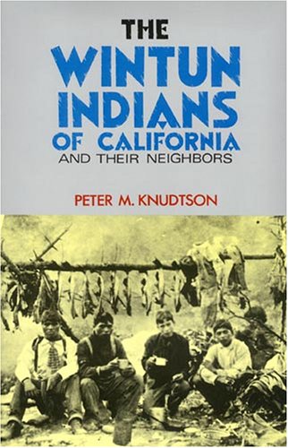 Wintun Indians of California and Their Neighbors (American Indian Map-book Series)