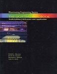 The Lighting Handbook: Reference and Application (ILLUMINATING ENGINEERING SOCIETY OF NORTH AMERICA//LIGHTING HANDBOOK)