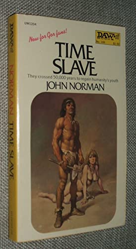 Cover of Time Slave by Norman, John, mass_market Book