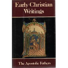 Cover of Early Christian Writings: The Apostolic Fathers by Staniforth, Maxwell, hardcover Book