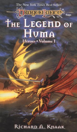 The Legend of Huma (Heroes, Volume 1)