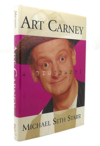 Art Carney: A Biography