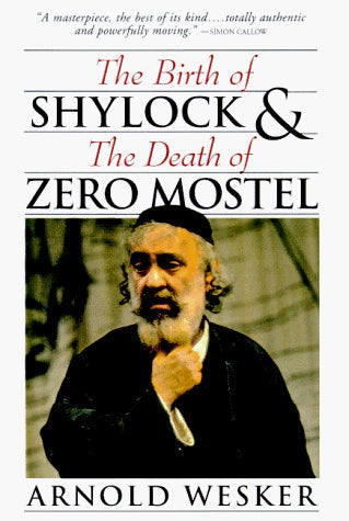 Birth of Shylock & the Death of Zero Mostel