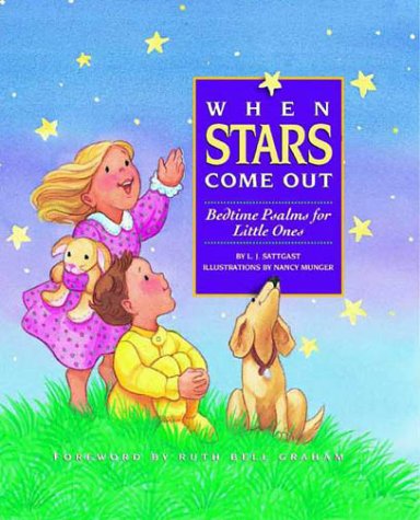 When Stars Come Out: Bedtime Psalms for Little Ones