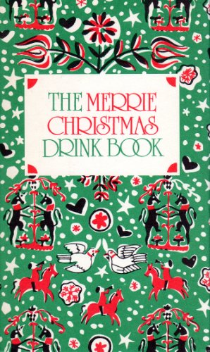 Merrie Christmas Drink Book