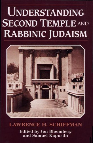 Understanding Second Temple and Rabbinic Judaism