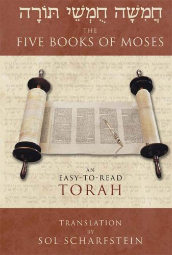 The Five Books Of Moses: An Easy To Read Torah Translation