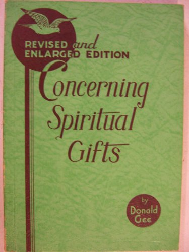 Concerning Spiritual Gifts