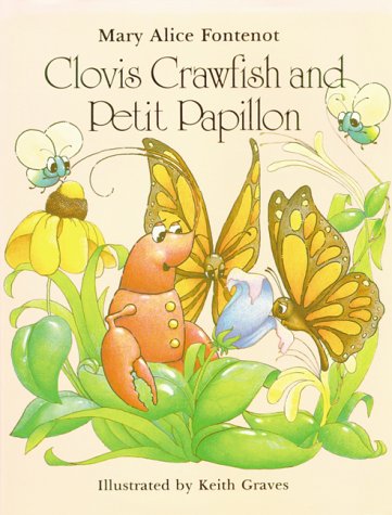 Clovis Crawfish and Petit Papillon (The Clovis Crawfish Series)