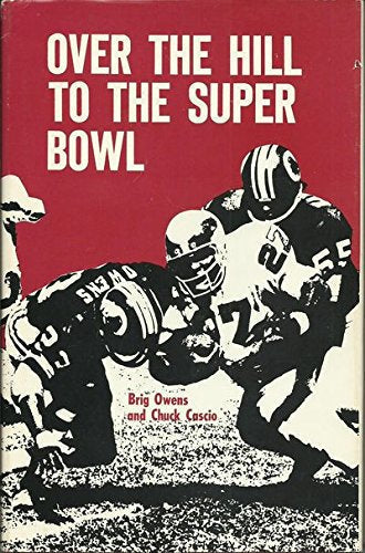 Over the Hill to the Super Bowl