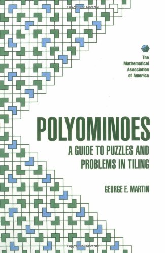 Polyominoes: A Guide to Puzzles and Problems in Tiling (Spectrum)