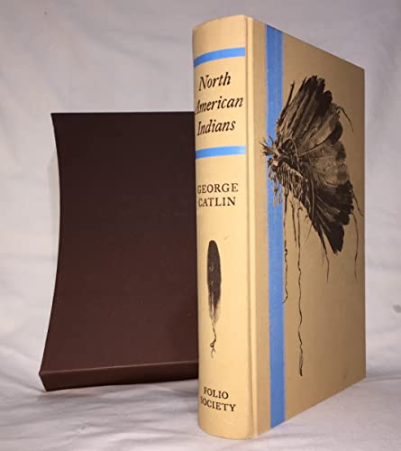 The George Catlin Book of American Indians