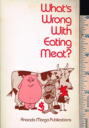 What's Wrong With Eating Meat