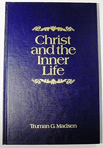 Christ and the inner life
