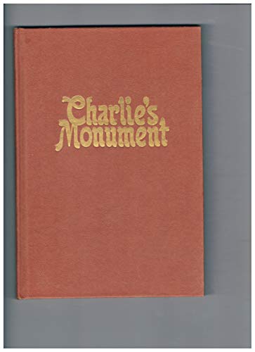 Charlie's monument: An allegory of love