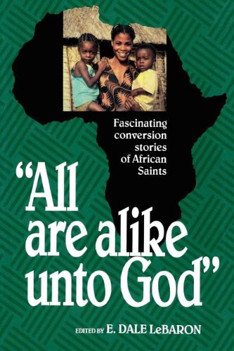 All Are Alike Unto God