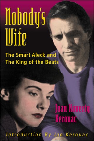 Nobody's Wife: The Smart Aleck and the King of Beats