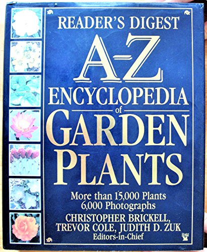 A-Z Encyclopedia of Garden Plants
