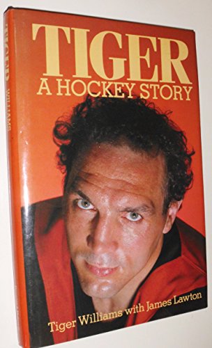 Tiger: A Hockey Story