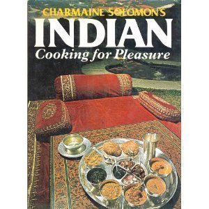 Charmaine Solomon's Indian Cooking for Pleasure