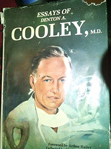 Reflections and Observations: Essays of Denton A. Cooley : Collected by Marianne Kneipp