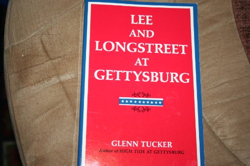 Lee and Longstreet at Gettysburg