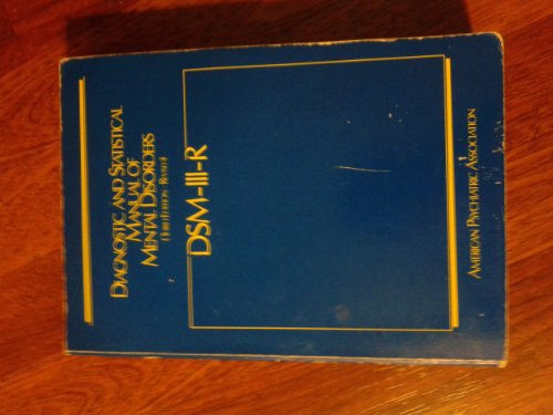 Diagnostic and Statistical Manual of Mental Disorders: DSM-III-R