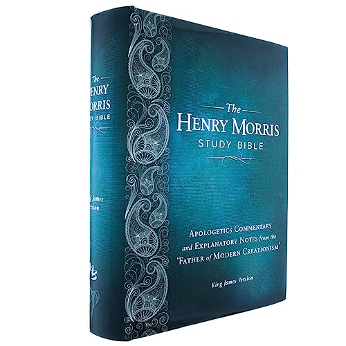 Henry Morris KJV Study Bible, The - The King James Version Apologetic Study Bible with over 10,000 comprehensive study notes