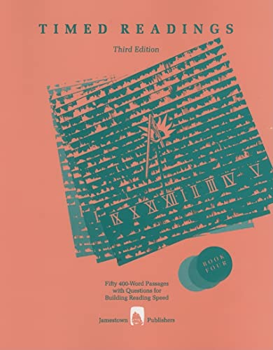 Timed Readings: Fifty 400-Word Passages with Questions for Building Reading Speed, Book Four (Third Edition)
