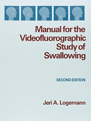 Manual for the Videofluorographic Study of Swallowing